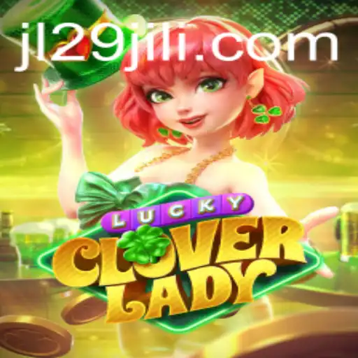 Unveiling the Thrills of LuckyCloverLady: A New Gaming Adventure